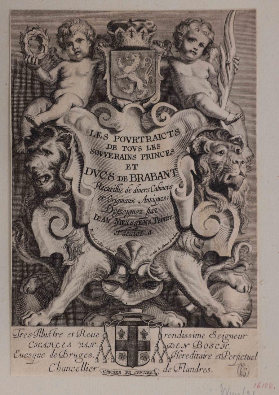 Titelprent: Les portraits de tous les Souverains, Princes et Ducs de Brabant