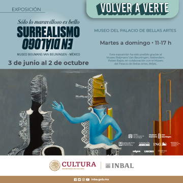 Campaign poster 'Only the Marvelous is Beautiful. Surrealism in Dialogue between Museum Boijmans Van Beuningen and Museo del Palacio de Bellas Artes' in Mexico City, Mexico.