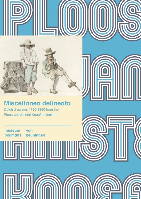 Miscellanea delineata. Dutch drawings 1780-1860 from the Ploos van Amstel Knoef collection by Marius van Dam, 2007